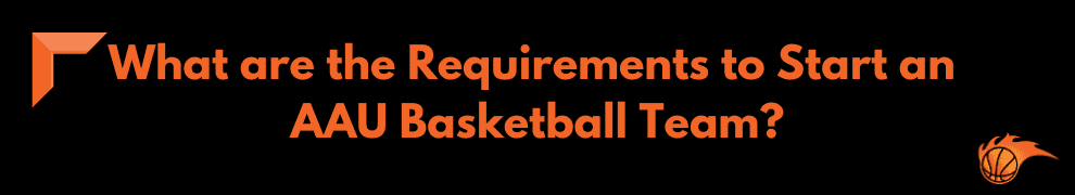 How to Start an AAU Basketball Team | Hoops Addict (2022)